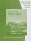 Image for Student Study Guide with Solutions Manual for Alexander/Koeberlein&#39;s  Elementary Geometry for College Students, 6th