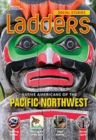 Image for Ladders Social Studies 4:Native Americans of the Pacific Northwest  (on-level)