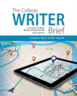 Image for The college writer  : a guide to thinking, writing and researching: Brief