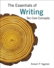 Image for The essentials of writing  : ten core concepts, brief