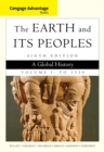 Image for Cengage Advantage Books: The Earth and Its Peoples, Volume I: To 1550