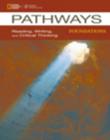 Image for Pathways: Reading, Writing, and Critical Thinking Foundations