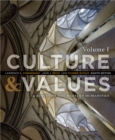 Image for Culture and values  : a survey of the humanitiesVolume I