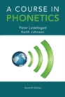 Image for A Course in Phonetics