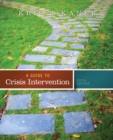 Image for A Guide to Crisis Intervention (with CourseMate Printed Access Card)