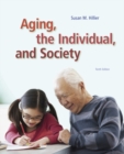 Image for Aging, the Individual, and Society