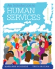 Image for An introduction to human services  : with cases and applications