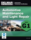 Image for ASE Technician Test Preparation Automotive Maintenance and Light Repair (G1)