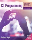 Image for C# Programming : From Problem Analysis to Program Design