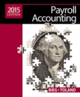 Image for Payroll Accounting 2015 (with Cengage Learning&#39;s Online General Ledger, 2 terms (12 months) Printed Access Card)
