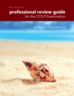 Image for Professional Review Guide for the CCS-P Examination