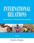 Image for International relations  : perspectives, controversies and readings
