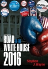 Image for The road to the White House, 2016