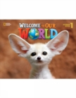 Image for Welcome to our world1,: Student book