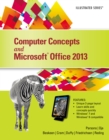 Image for Computer Concepts and Microsoft( Office 2013: Illustrated