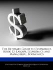 Image for The Ultimate Guide to Economics Book 13