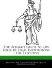 Image for The Ultimate Guide to Law Book 40