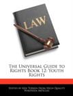 Image for The Universal Guide to Rights Book 12