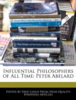 Image for Influential Philosophers of All Time : Peter Abelard