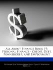 Image for All about Finance Book 19 : Personal Finance - Credit, Debt, Pawnbroker, and Employment