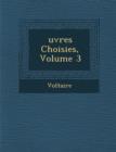 Image for Uvres Choisies, Volume 3