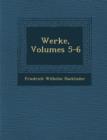 Image for Werke, Volumes 5-6