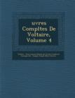 Image for Uvres Completes de Voltaire, Volume 4