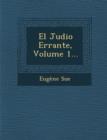 Image for El Judio Errante, Volume 1...