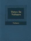 Image for Th Tre de Voltaire