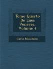 Image for Tomo Quarto De Lues Venerea, Volume 4