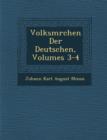 Image for Volksm Rchen Der Deutschen, Volumes 3-4