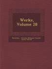 Image for Werke, Volume 28