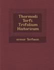 Image for Thormodi Torf I. Trifolium Historicum