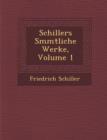 Image for Schillers S?mmtliche Werke, Volume 1
