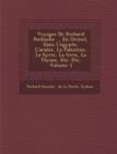 Image for Voyages De Richard Pockocke ... En Orient, Dans L&#39;egypte, L&#39;arabie, La Palestine, La Syrie, La Gr?ce, La Thrace, Etc. Etc, Volume 3