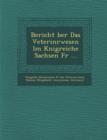Image for Bericht Ber Das Veterin Rwesen Im K Nigreiche Sachsen Fur ...