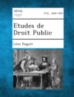 Image for Etudes de Droit Public, Volume I