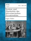Image for System und Geschichte des Schweizerischen Privatrechtes, Erster Band (1)