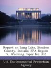 Image for Report on Long Lake, Steuben County, Indiana : EPA Region V, Working Paper No. 332