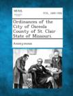 Image for Ordinances of the City of Osceola County of St. Clair State of Missouri.