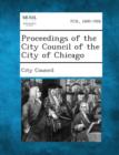 Image for Proceedings of the City Council of the City of Chicago