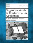 Image for Organizacion de La Confederacion Argentina