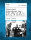 Image for Elements of International Law