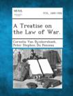 Image for A Treatise on the Law of War.