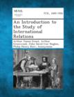 Image for An Introduction to the Study of International Relations