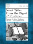 Image for Select Titles from the Digest of Justinian