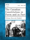 Image for The Canadian Constitution in Form and in Fact