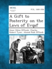 Image for A Gift to Posterity on the Laws of Evqaf
