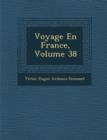 Image for Voyage En France, Volume 38