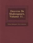 Image for Oeuvres de Shakespeare, Volume 11...